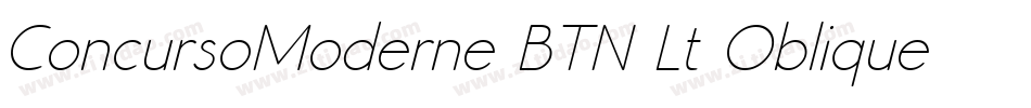 ConcursoModerne BTN Lt Oblique字体转换